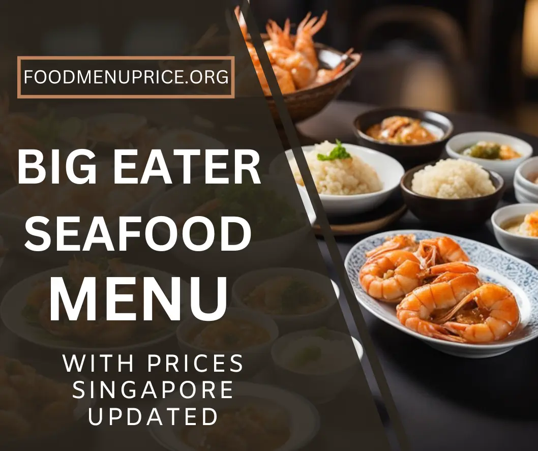 BIG EATER SEAFOOD MENU 2024