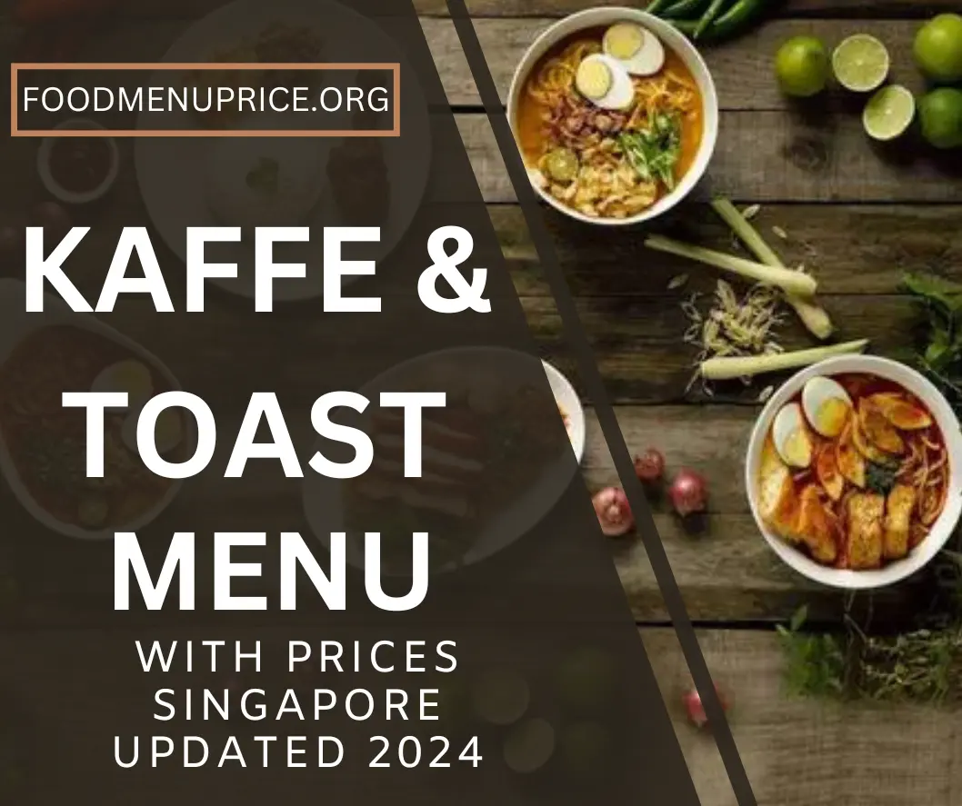 KAFFE & TOAST MENU 2024