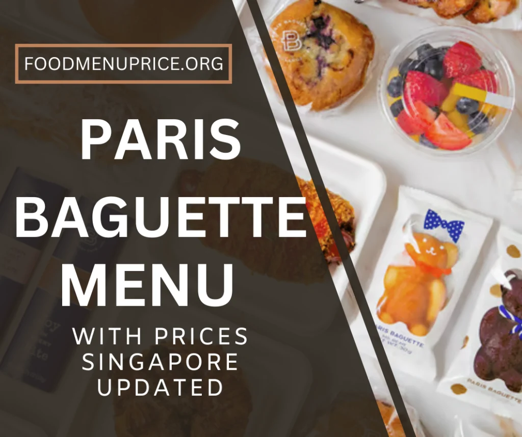 PARIS BAGUETTE MENU 2024