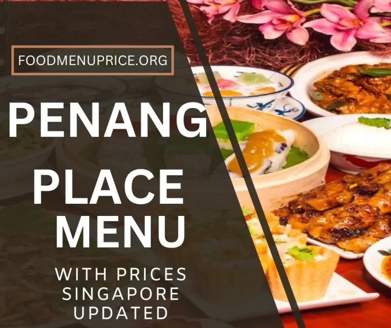 PENANG PLACE MENU 2024