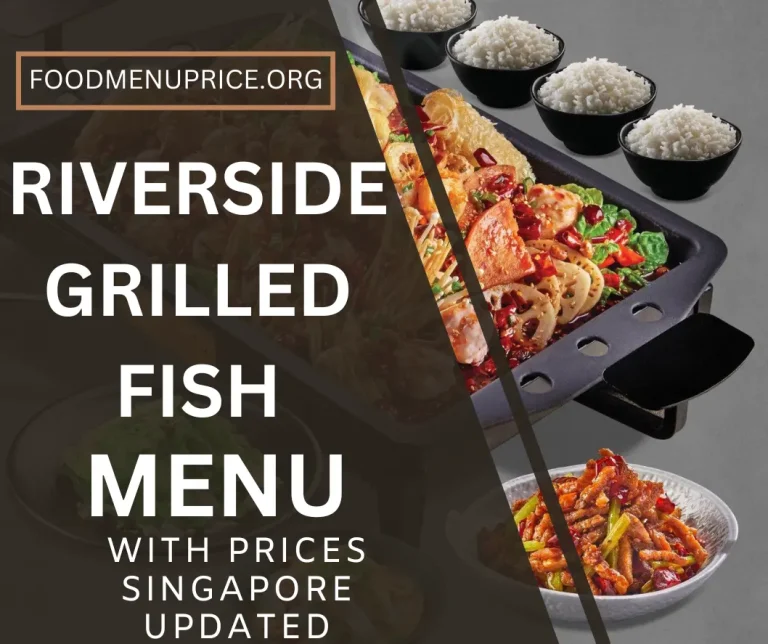 RIVERSIDE GRILLED FISH MENU 2024