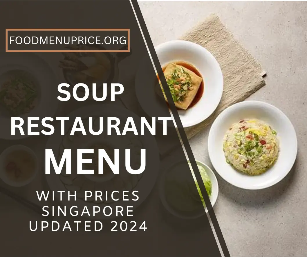 SOUP RESTAURANT MENU 2024