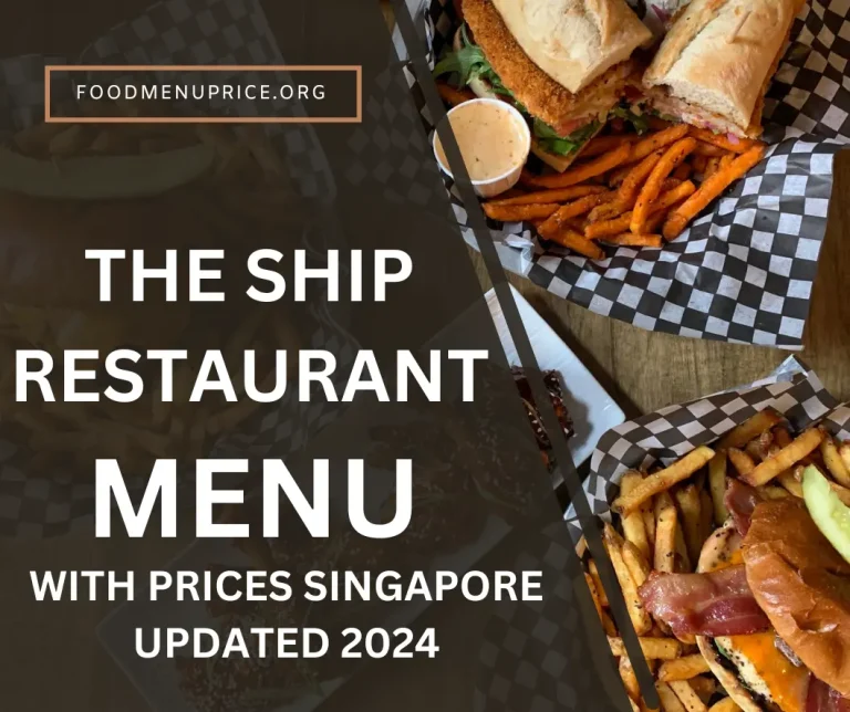 THE SHIP RESTAURANT MENU 2024