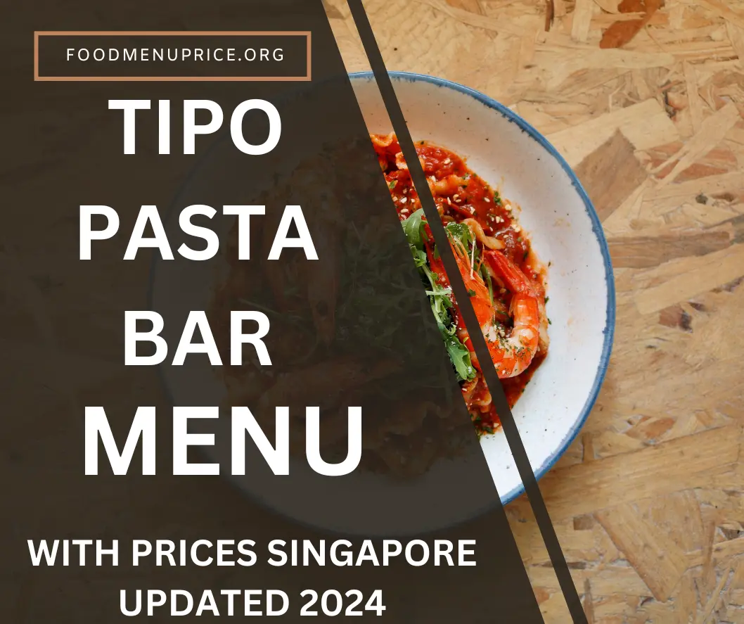 Tipo Pasta Bar Menu 2024