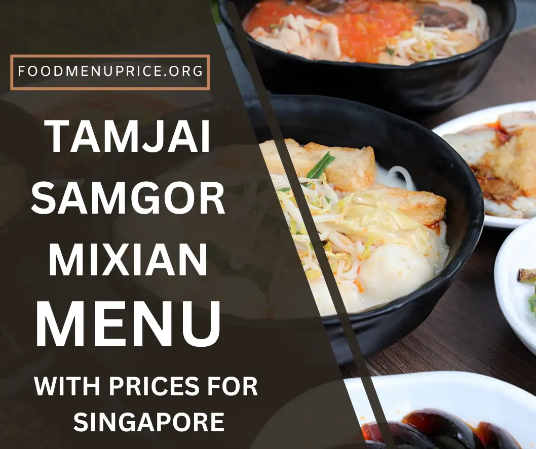 TAMJAI SAMGOR MIXIAN MENU 2024