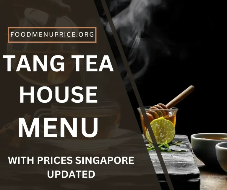 Tang Tea House Menu 2024