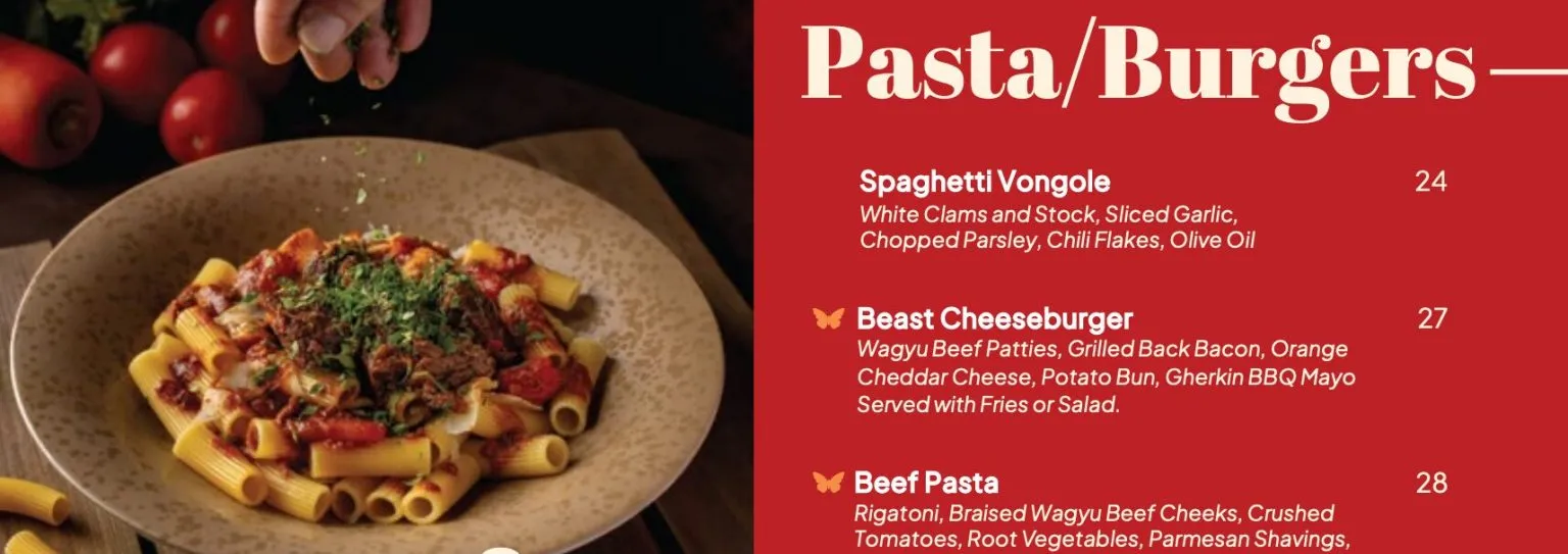 BEAST AND BUTTERFLIES PASTA/BURGERS MENU 2024