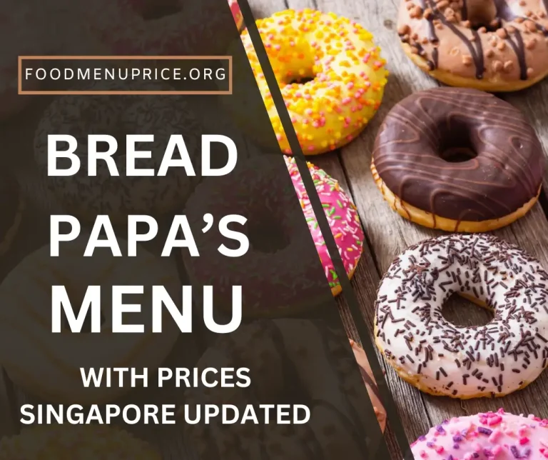 Bread Papa's Menu 2024