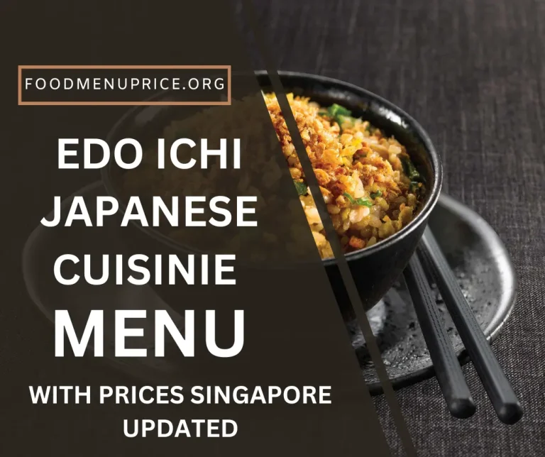 Edo Ichi Japanese Cuisine Menu 2024