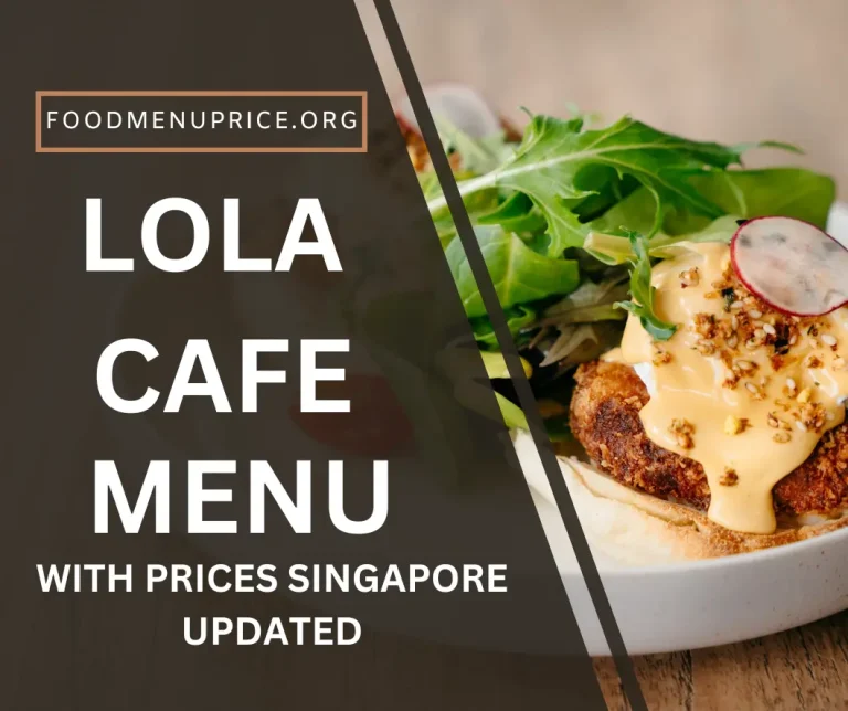 Lola Cafe Menu 2024