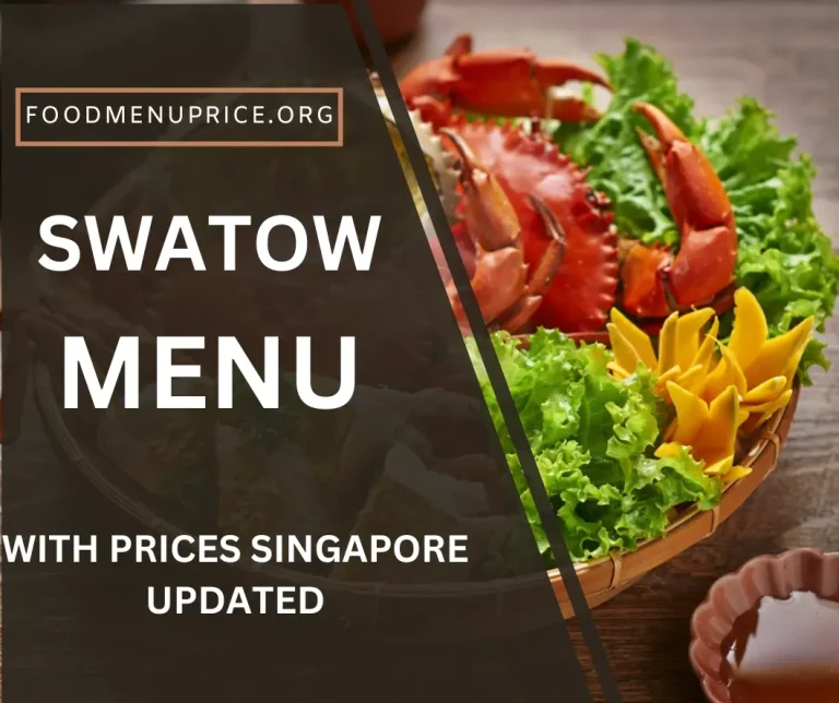 Swatow Menu 2024