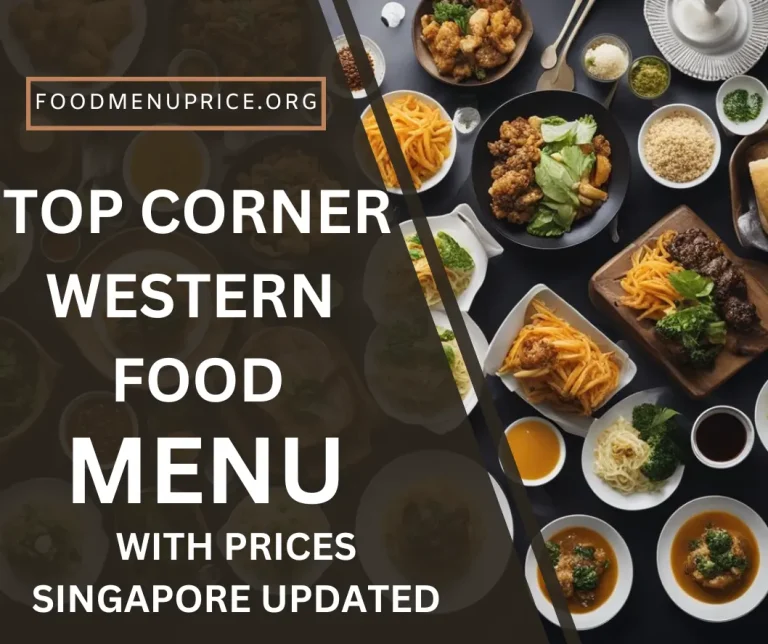 Top Corner Western Food Menu 2024