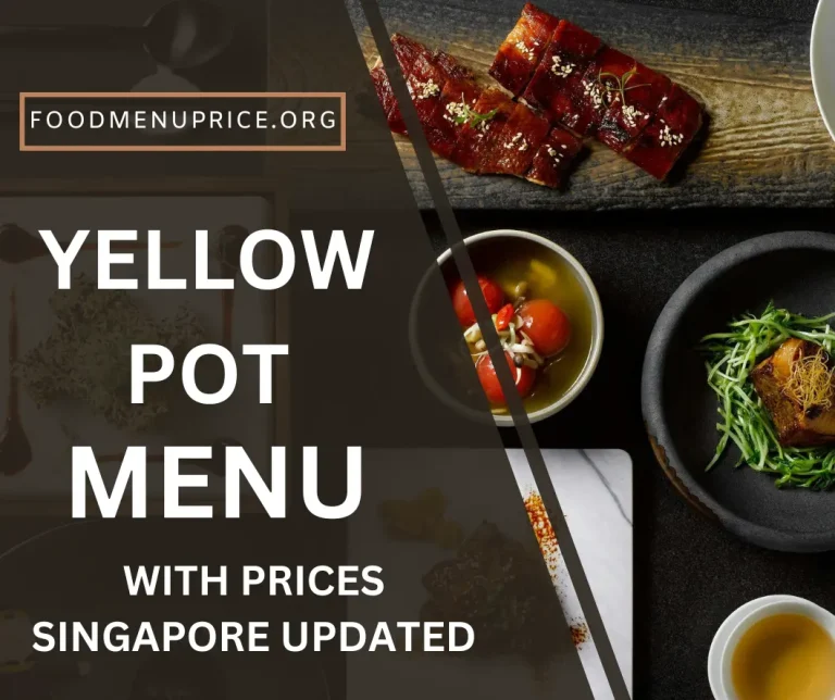 Yellow Pot Menu 2024