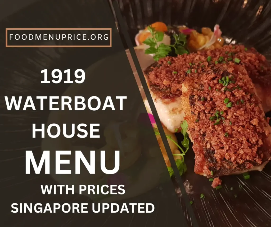 1919 Waterboat House Menu Singapore