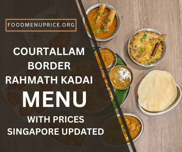 Courtallam Border Rahmath Kadai Menu Singapore