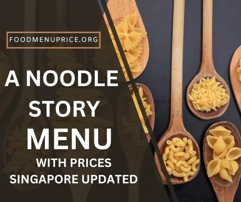 A Noodle Story Menu Singapore