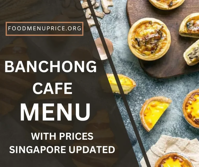 Banchong Cafe Menu Singapore