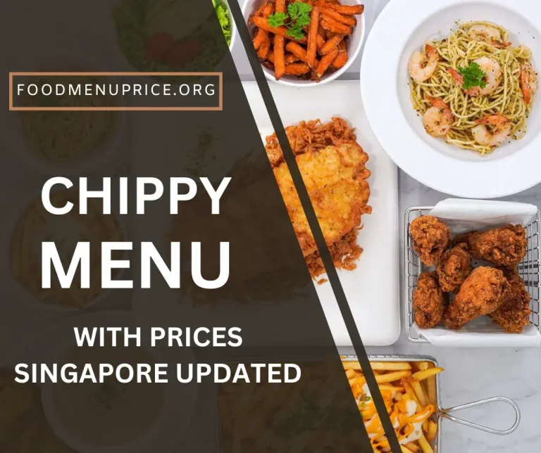 Chippy Menu Singapore