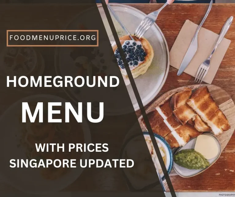 Homeground Menu Singapore