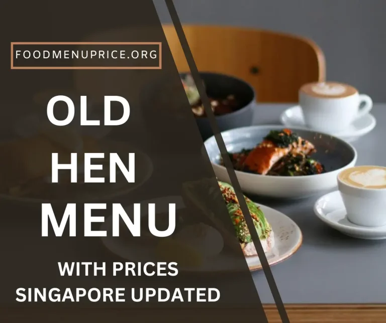 Old Hen Menu Singapore