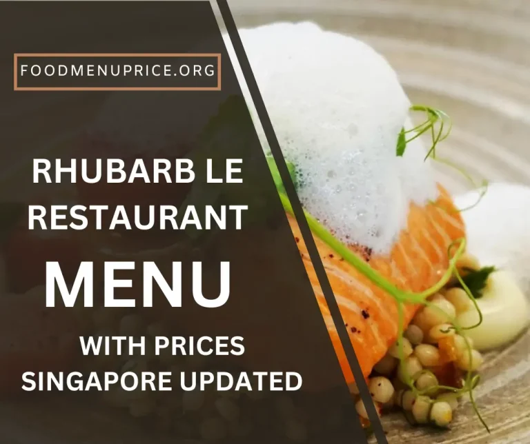 Rhubarb Le Restaurant Menu Singapore