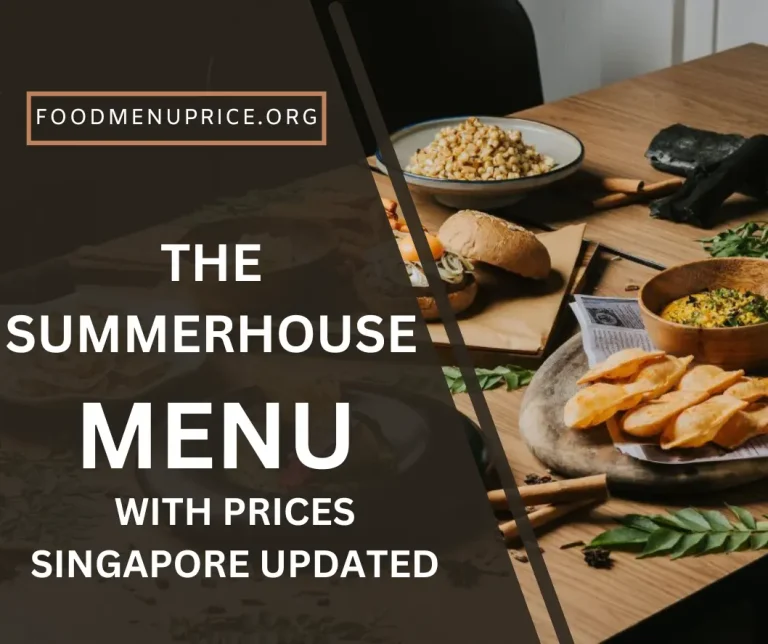 The Summerhouse Menu Singapore